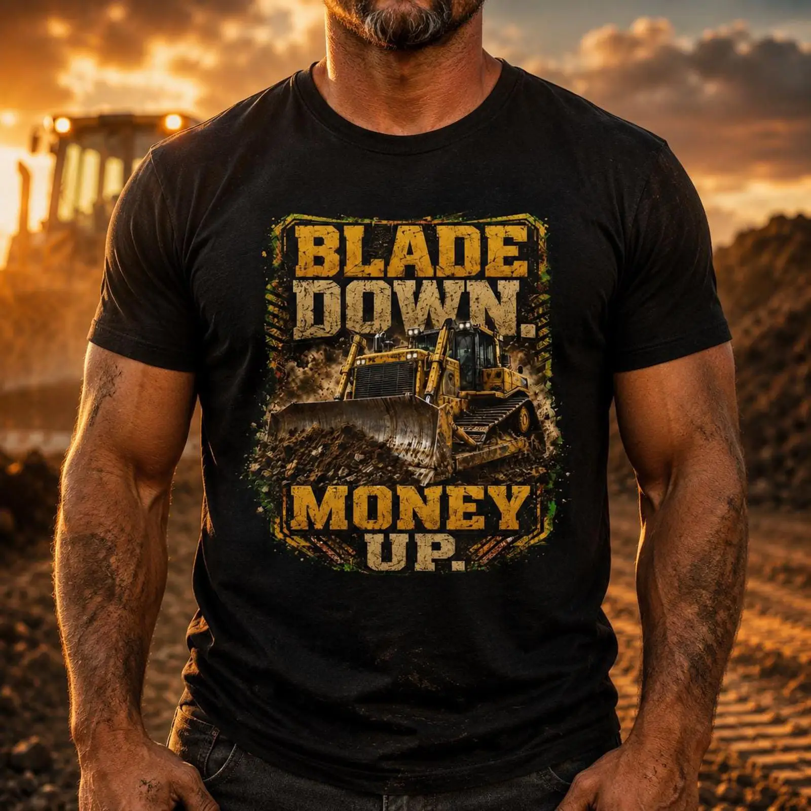 Heavy Equipment Operator Shirts - Blade Down Money Up Bulldozer Operator