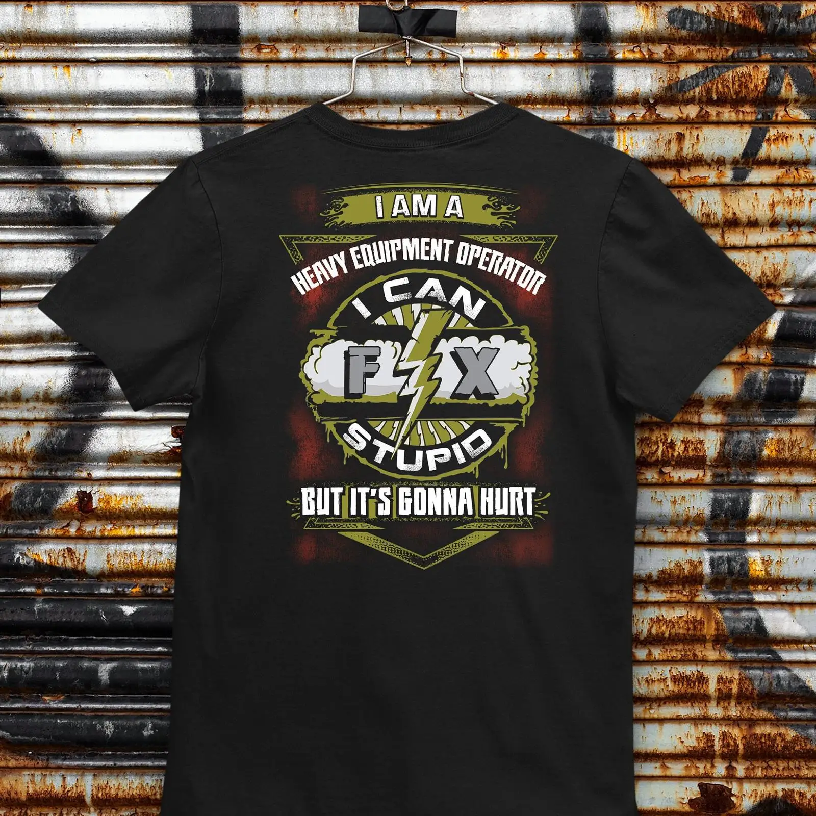 Heavy Equipment Operator Shirts - I Am A Heavy Equipment Operator